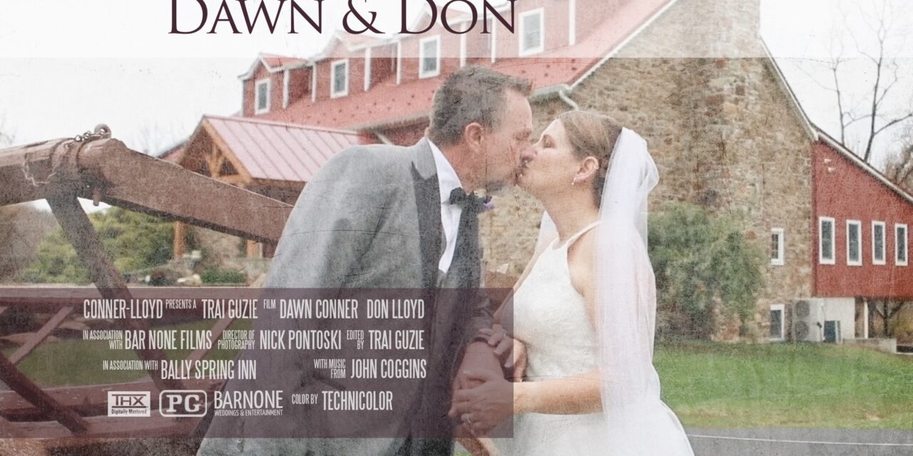 Dawn & Don – Bally Spring Inn – Wedding Highlight Film – Lehigh Valley PA