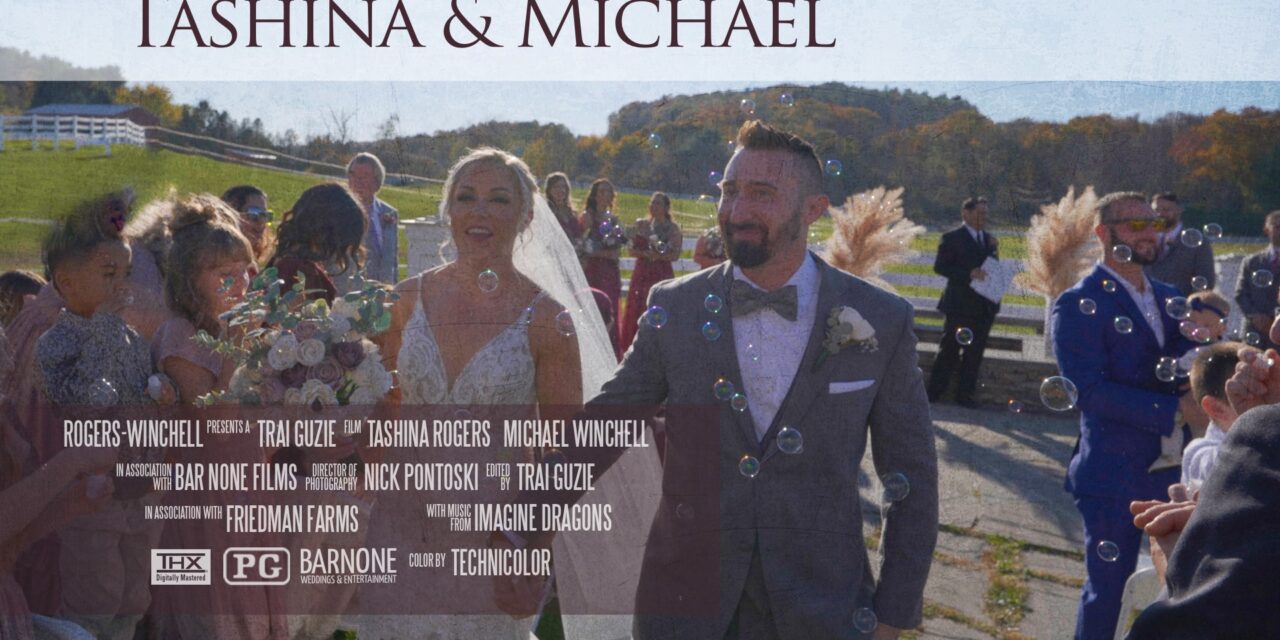Tashina & Michael – Friedman Farms – Highlight Wedding Film – Dallas PA